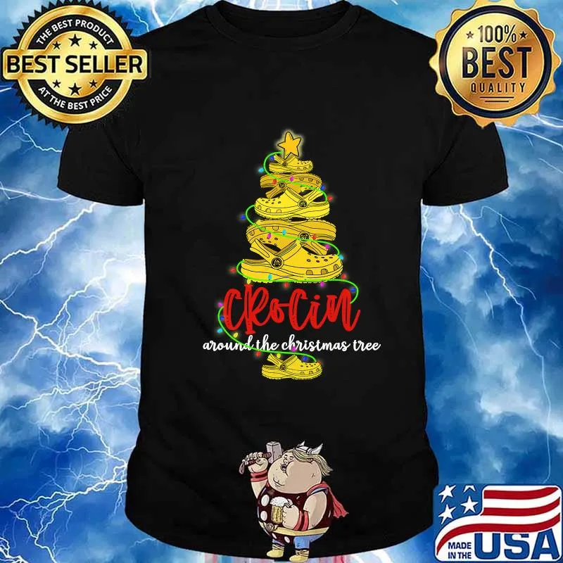 Crocin Around The Christmas Tree Funny Xmas 2020 Gift Shirt
