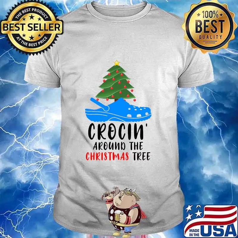 Crocin' Around The Christmas Tree Merry Xmas Shirt