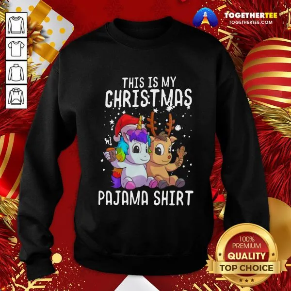 Cute Unicorn And Reindeer This Is My Christmas Pajama Shirt - Image 4