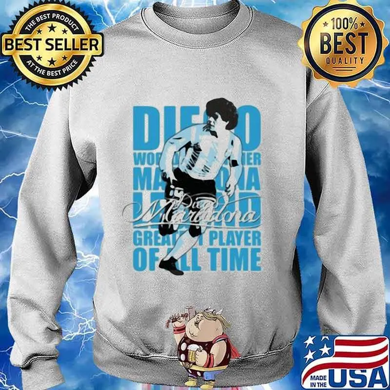 Diego Maradona Legend Greatest Player Of All Time Legend Genius Football Shirt Sweater