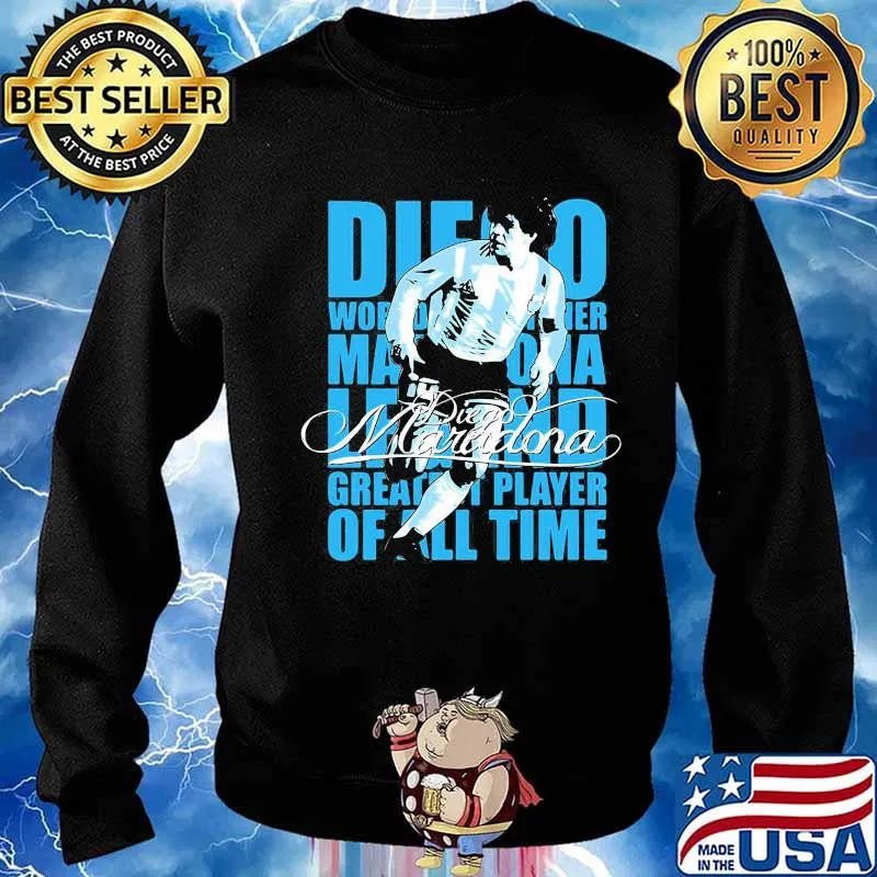 Diego World Legend Greatest Player Of All Time Maradona Shirt Sweater