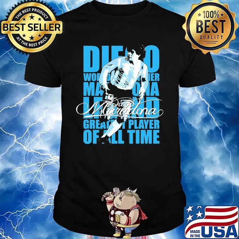 Diego World Legend Greatest Player Of All Time Maradona Shirt