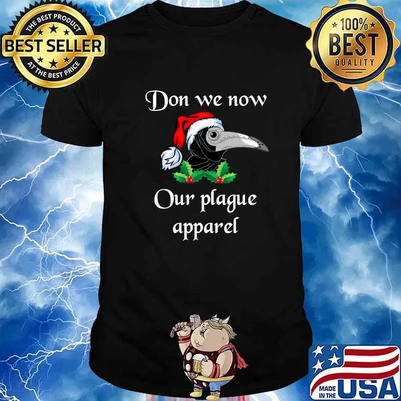Don We Now Our Plague Apparel Christmas Plague Doctor Mask Shirt