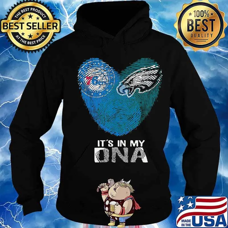 Eagles 76ers It's In My Dna Heart Fingerprints Shirt Hoodie