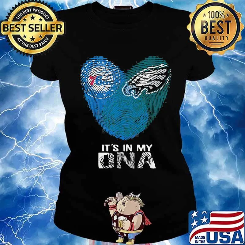 Eagles 76ers It's In My Dna Heart Fingerprints Shirt Ladies tee