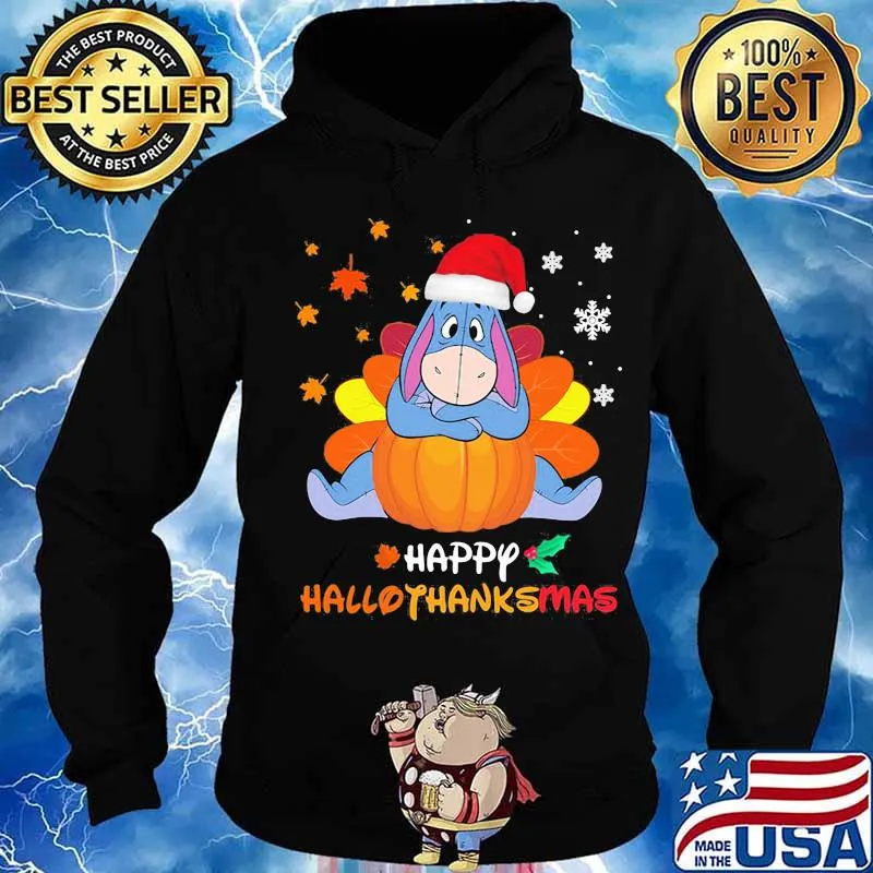 Eeyore donkey happy hallothanksmas halloween thanksgiving christmas s Hoodie