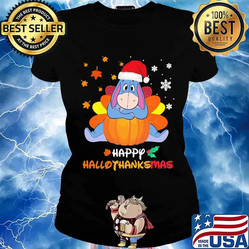 Eeyore donkey happy hallothanksmas halloween thanksgiving christmas s Ladies tee