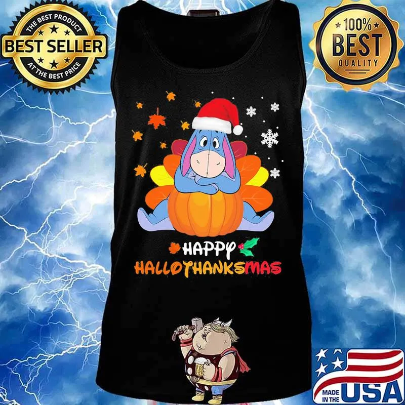 Eeyore donkey happy hallothanksmas halloween thanksgiving christmas s Tank top