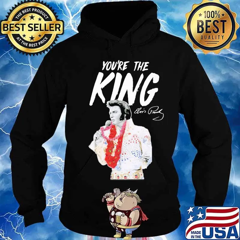 ELPRE you're the king signature s Hoodie