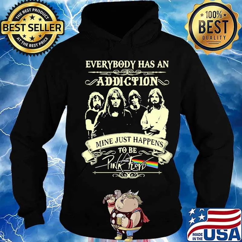 Everybody Has An Addiction Mine Just Happens To Be Pink Floyd Lgbt Shirt Hoodie