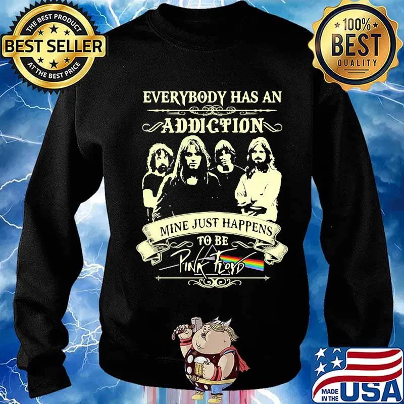 Everybody Has An Addiction Mine Just Happens To Be Pink Floyd Lgbt Shirt Sweater