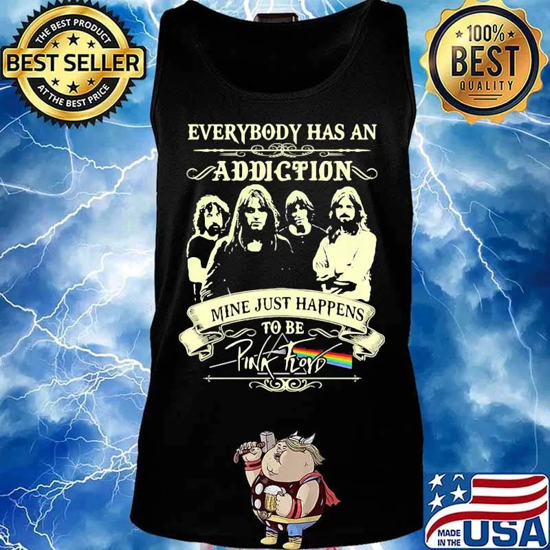 Everybody Has An Addiction Mine Just Happens To Be Pink Floyd Lgbt Shirt Tank top