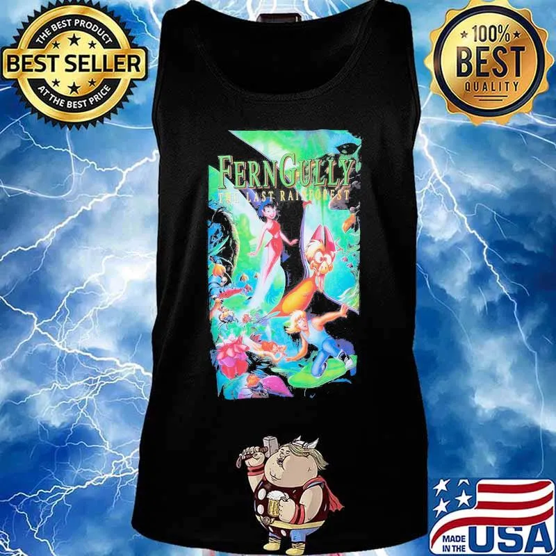 Ferngully the last rainforest s Tank top