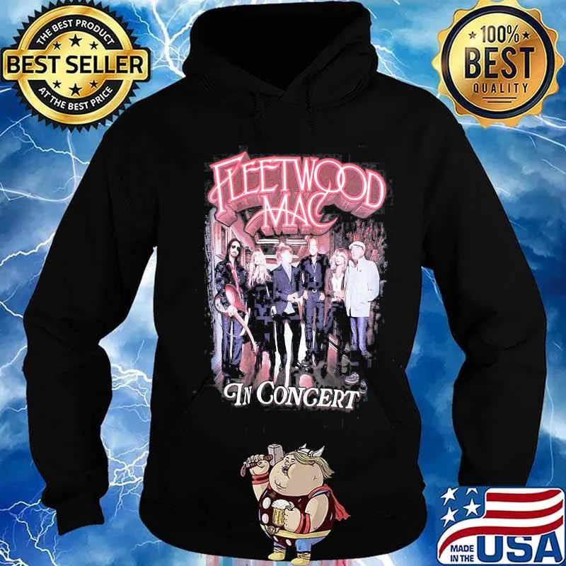 Fleetwood Mac In Concert Shirt Hoodie