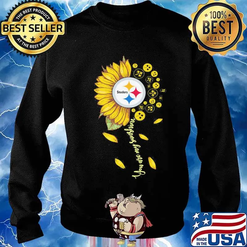 Flower Steelers You Are Sunshine My Early Sunshine Heart Gold Shirt Sweater