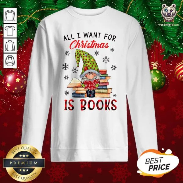 Funny All I Want For Christmas Is Books Shirt - Image 4