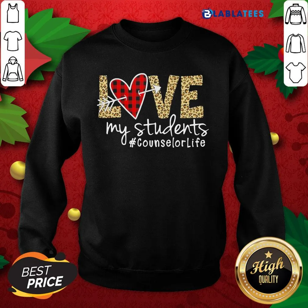 Funny Love My Students Counselorlife Shirt - Image 5
