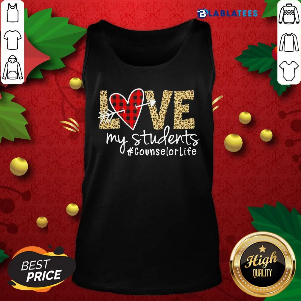 Funny Love My Students Counselorlife Shirt - Image 4