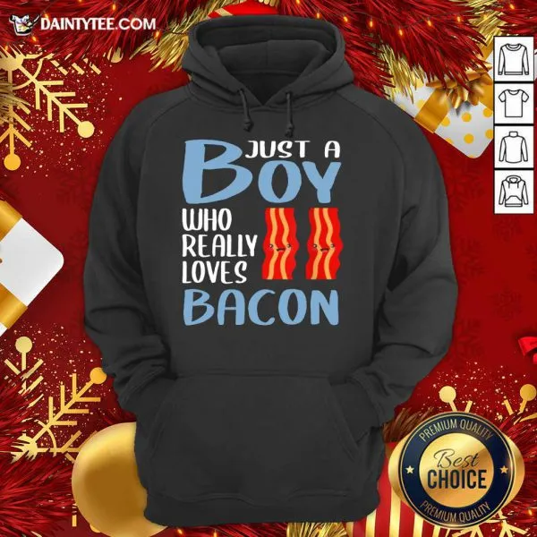 Good Bacon Just A Boy Who Really Loves Bacon Shirt - Image 3