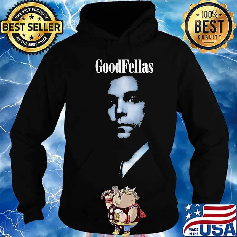 Goodfellas classic funny s Hoodie