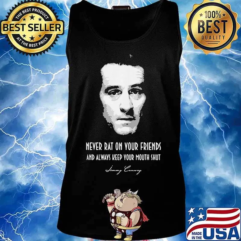 Goodfellas never rat on your friends and always keep your mouth shut signature s Tank top