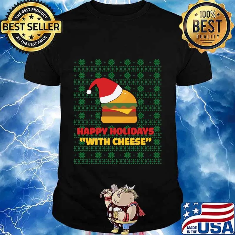 Happy Holidays With Cheese Santa Burger Ugly Christmas Shirt