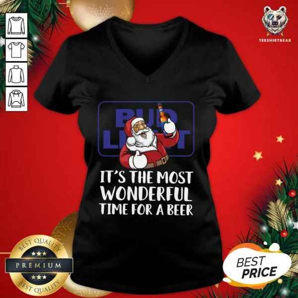 Happy Santa Claus Drink Bud Light Its The Most Wonderful Time For A Beer Christmas Shirt - Image 2