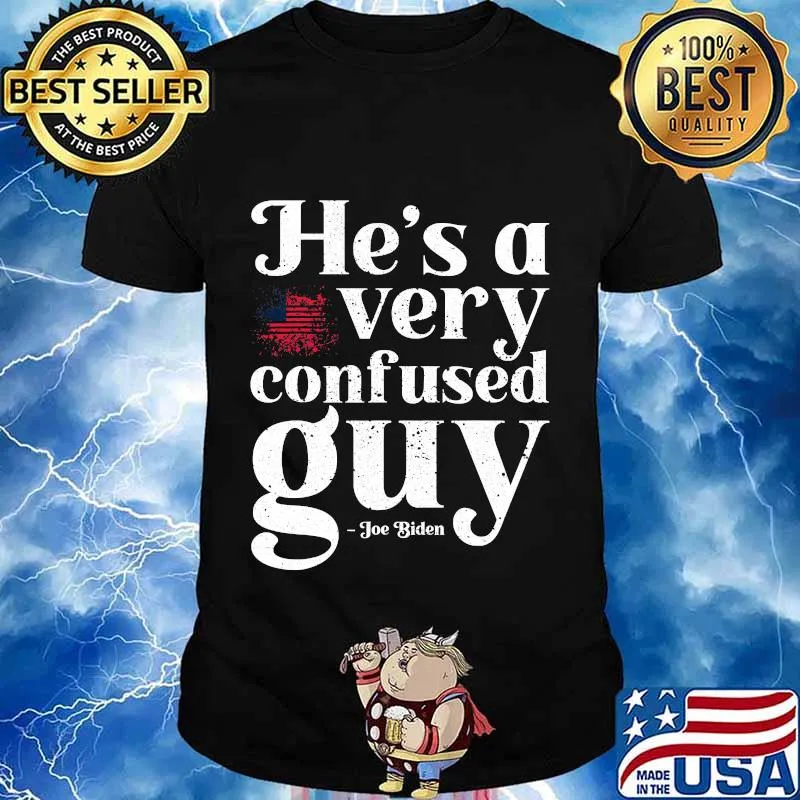 He's A Very Confused Guy Joe Biden American Flag Presidential Debate 2020 Shirt