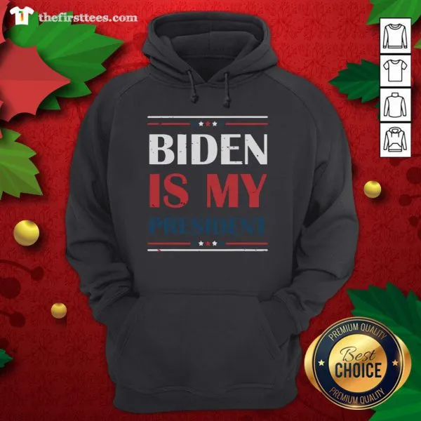 Cool Biden Is My President Wins 46th 2020 Shirt - Image 5