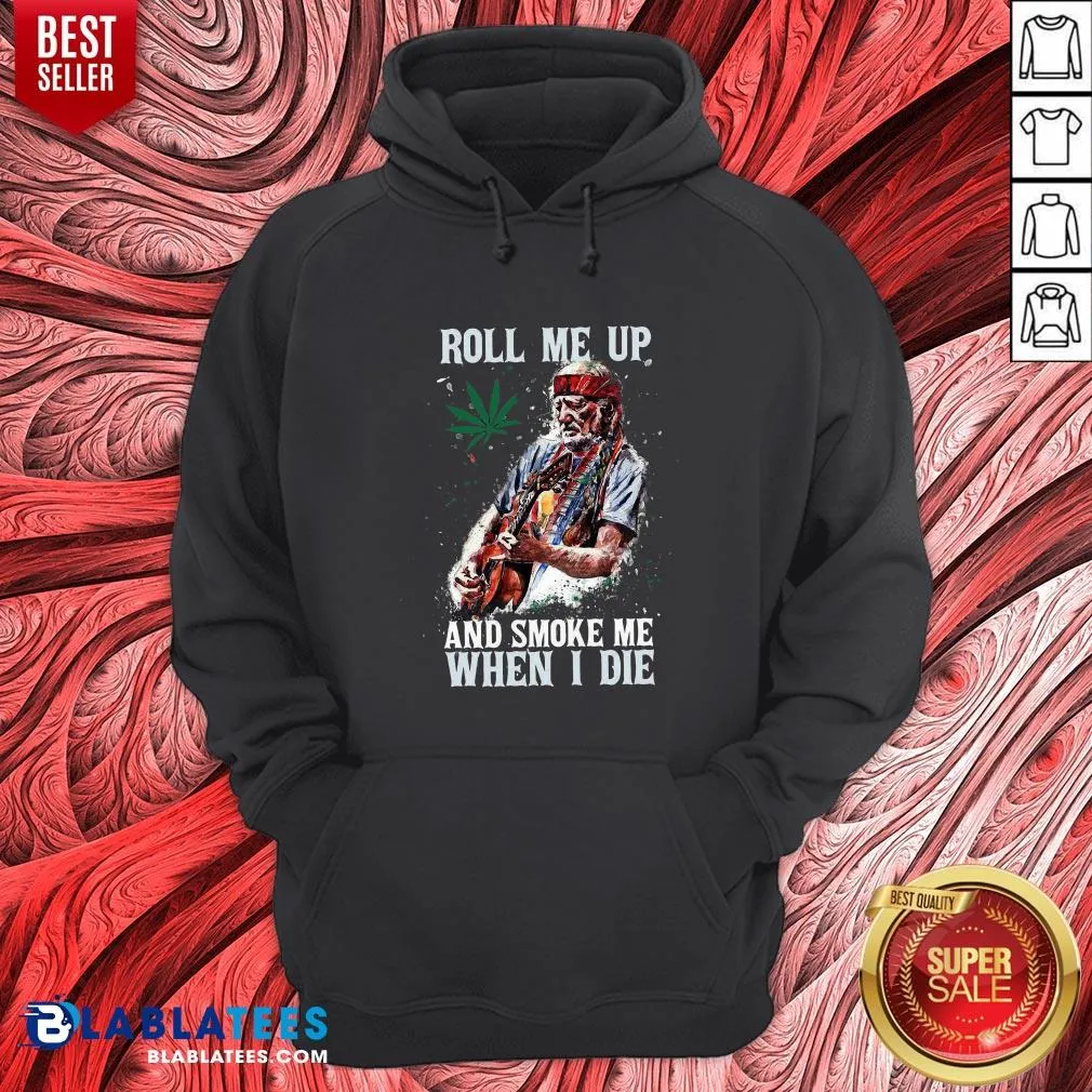 Pretty Willie Nelson Guitar Roll Me Up And Smoke Me When I Die Shirt - Image 5