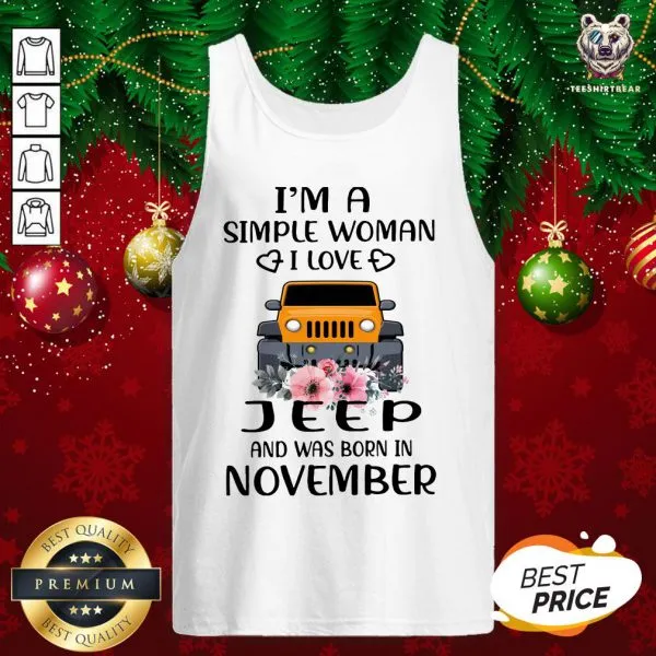 Hot Im A Simple Woman I Love Jeep And Was Born In November Shirt - Image 3