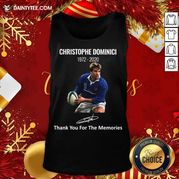 Hot Rip Christophe Dominici 1972 2020 Thank You For The Memories Signature Shirt - Image 5