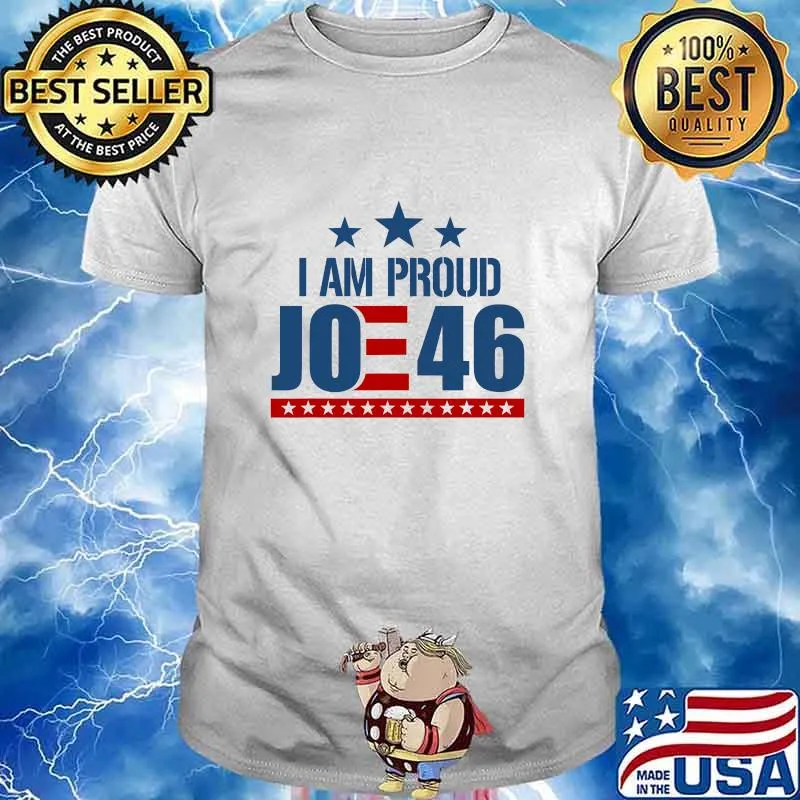 I Am Proud Joe 46 Biden Harris 2020 Kamala Harris We Won Shirt