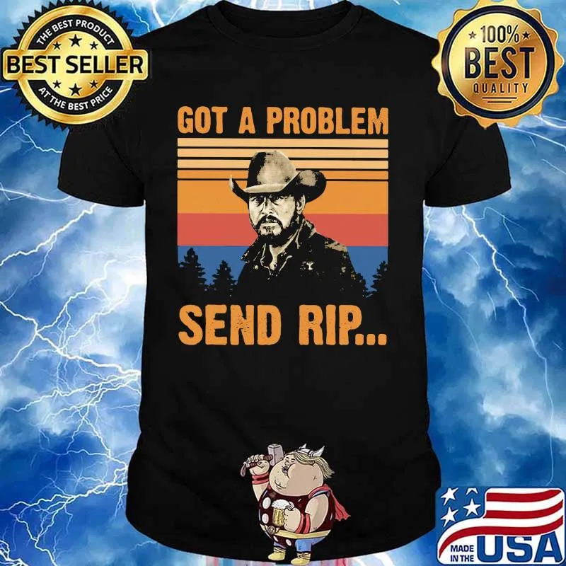 Jacket got a problem send rip vintage retro shirt