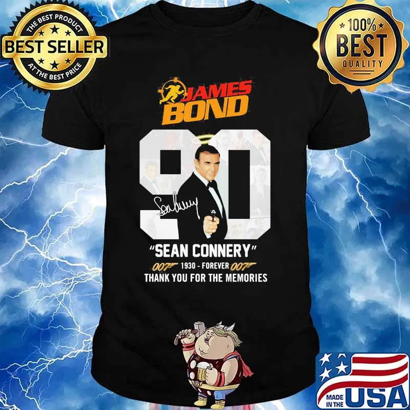 James bond 90 sean connery 1930 forever thank you for the memories signature shirt