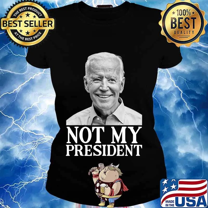 Joe biden not my president picture 2020 s Ladies tee