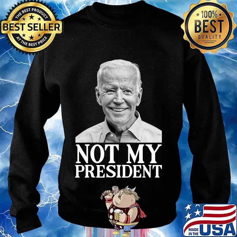 Joe biden not my president picture 2020 s Sweater