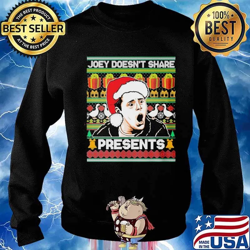 Joey doesnt share president's ugly christmas s Sweater
