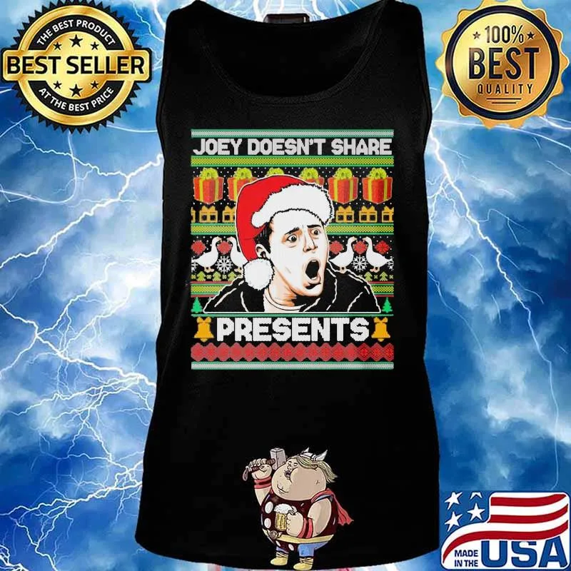 Joey doesnt share president's ugly christmas s Tank top