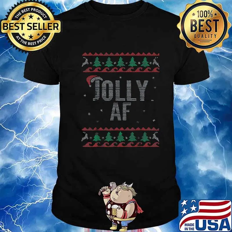 Jolly Af Jolly As Hat Santa Clause Ugly Christmas Shirt