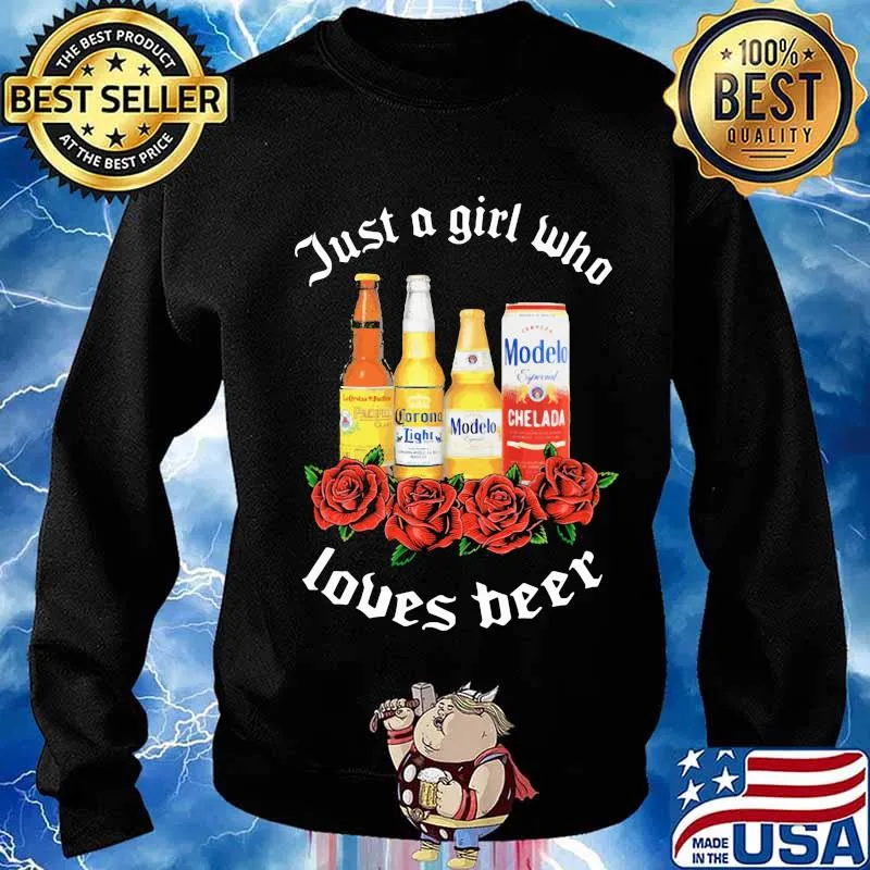 Just a girl who loves beer rose s Sweater