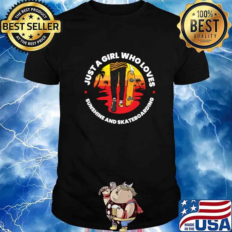 Just A Girl Who Loves Sunshine And Skateboard Sunset Shirt