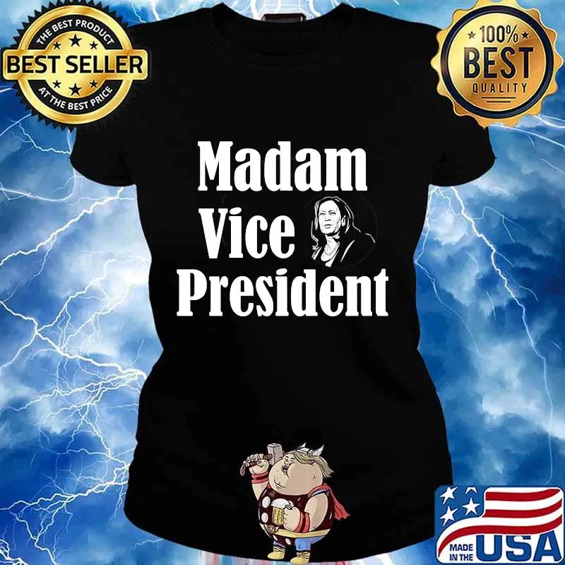 Kamala harris 2020 madam vice president political classic s Ladies tee
