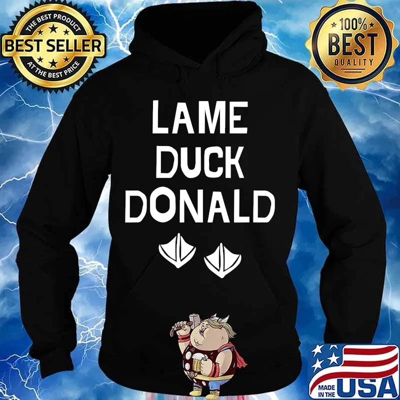 Lame duck donald bye don trump liberal democrat s Hoodie