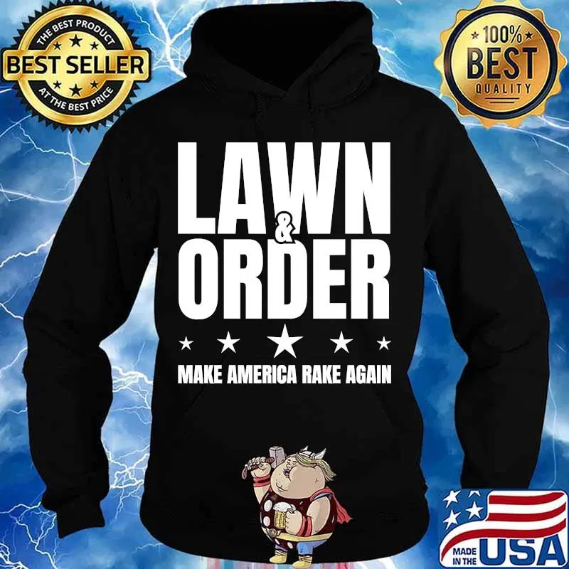 Lawn and order make america rake again funny distressed stars s Hoodie