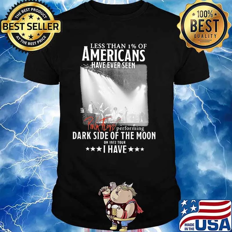 Less than 1% of americans have owned pink floyd of the moon vinyl album i have pink floyd signatures shirt