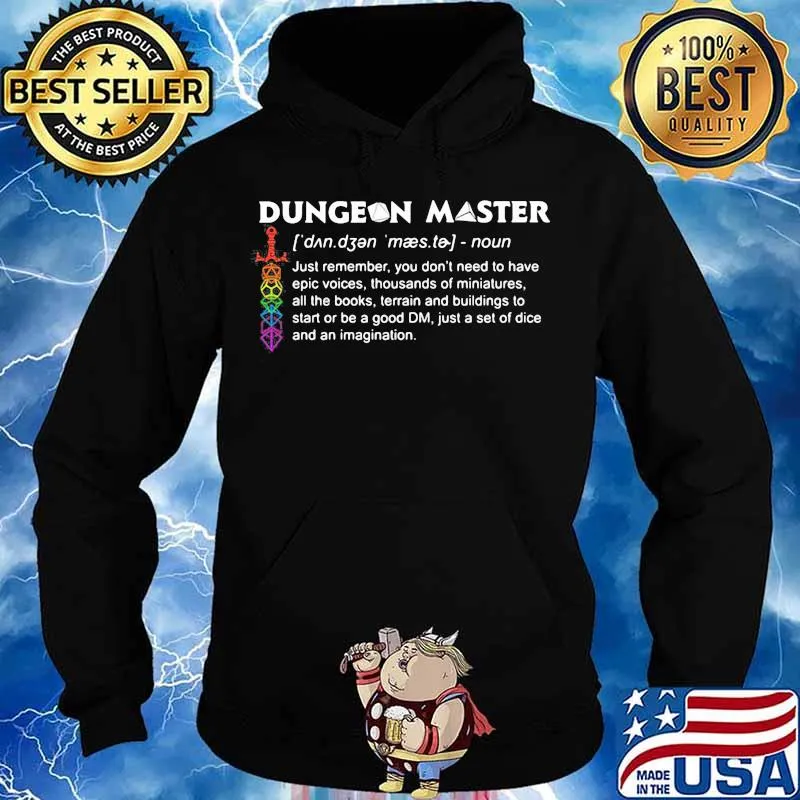 Lgbt viking dungeon master noun just remember you don't need to have epic voices thousands of miniatures all the books s Hoodie