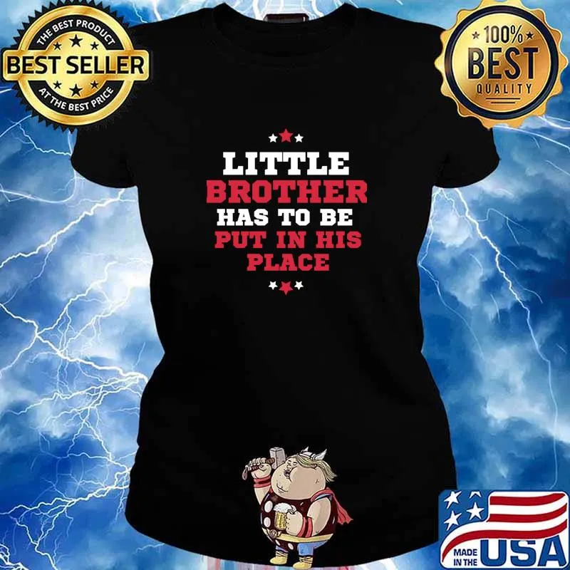 Little Brother Has To Be Put In His Place Christmas Shirt Ladies tee