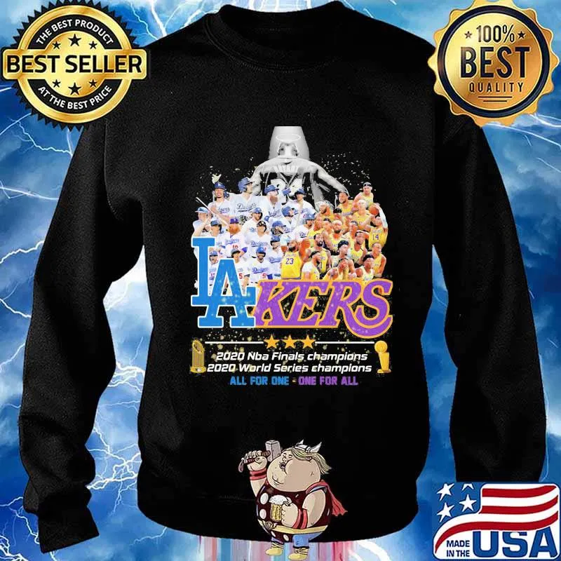 Los angeles 2020 nba finals champions 2020 world series champions all for one one for all s Sweater