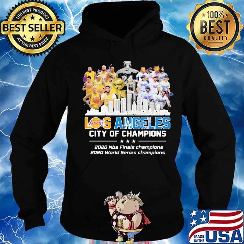 Los angeles city of champions 2020 nba finals champions 2020 world series champions s Hoodie